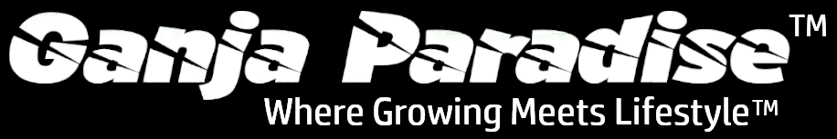 Ganja Paradise - Where Growing Meets Lifestyle